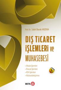 Dış Ticaret İşlemleri ve Muhasebesi